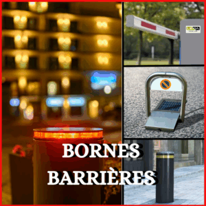 BORNES/ BARRIERES